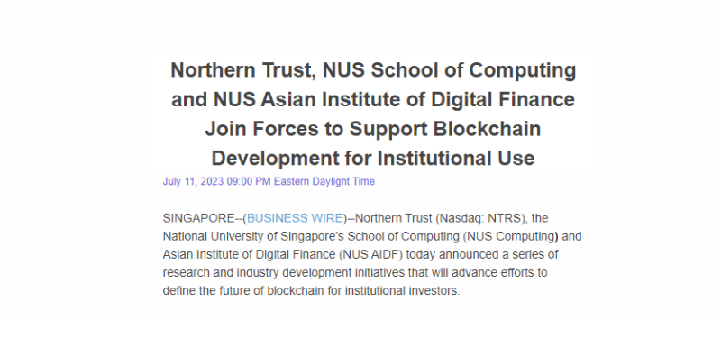 Northern Trust, NUS School of Computing and NUS Asian Institute